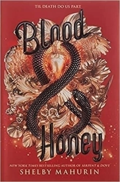 BLOOD AND HONEY SHELBY MAHURIN
