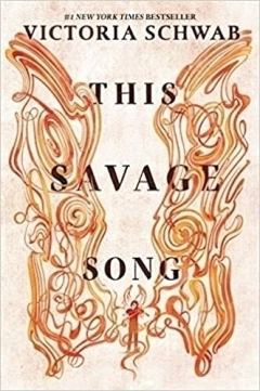THIS SAVAGE SONG VE SCHWAB