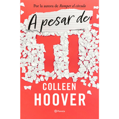 A PESAR DE TI COLLEN HOOVER - comprar online