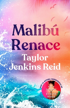 MALIBU RENACE TAYLOR JENKINS REID