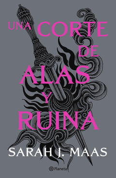 UNA CORTE DE ALAS Y RUINA SARAH J MAAS (ACOTAR 3)