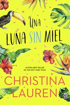 UNA LUNA SIN MIEL CHRISTINA LAUREN