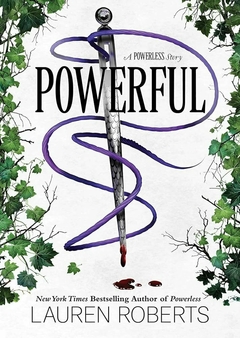 Powerful (Saga Powerless) Lauren Roberts