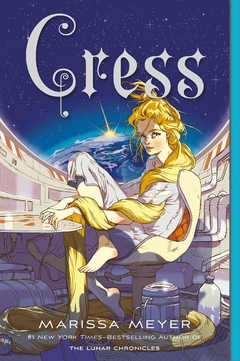 CRESS MARISSA MEYER (LUNAR CHRONICLES 3) (INGLES)