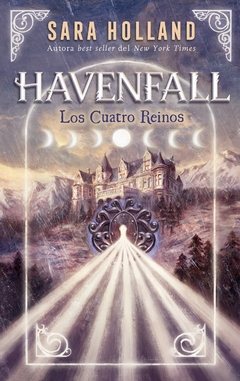 HAVENFALL LOS CUATRO REINOS SARA HOLLAND