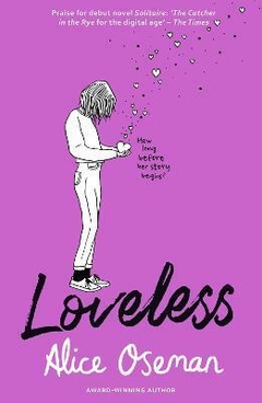 LOVELESS - ALICE OSEMAN