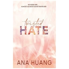 twisted hate - (en ingles) Ana huang