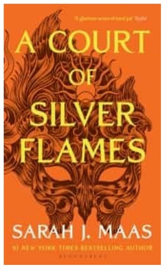 a court of silver flames (a court of thorns and roses)- sarah j. maas