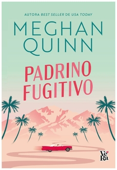 padre fugitivo - meghan quinn