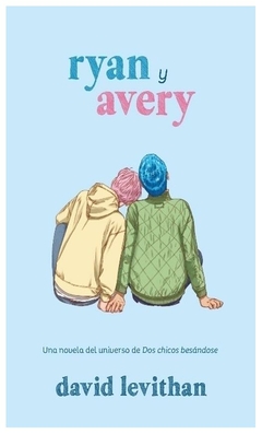 ryan y avery - david levithan