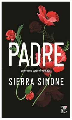 padre: perdóname porque he pecado - Sierra simone