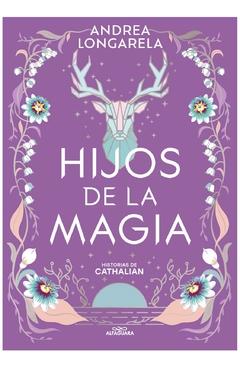 Hijos de la magia (cathalian 2) - Andrea Longarela