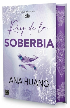 Pecados 2. Rey de la Soberbia. Edición Especial Ana Huang