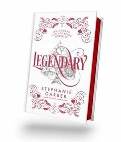 Legendary (Ed. Especial) - Stephanie Garber · Puck · Tapa Dura - comprar online