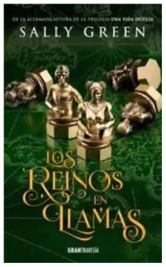 los reinos en llamas - sally green