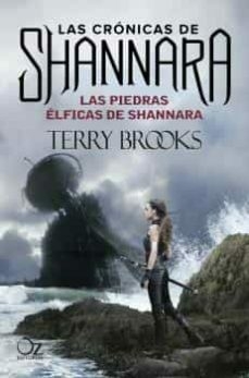 LAS PIEDRAS ELFICAS DE SHANNARA LAS CRONICAS DE SHANNARA TERRY BROOKS