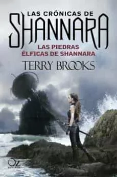LAS PIEDRAS ELFICAS DE SHANNARA LAS CRONICAS DE SHANNARA TERRY BROOKS