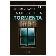 la chica de la tormenta - laura g. miranda