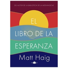 el libro de la esperanza - matt haig