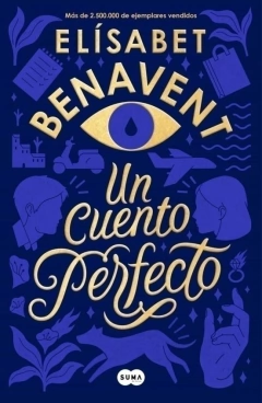 UN CUENTO PERFECTO ELISABET BENAVENT