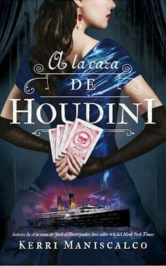 A LA CAZA DE HOUDINI KERRI MANISCALCO