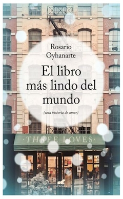 el libro más lindo del mundo - rosario oyhanarte