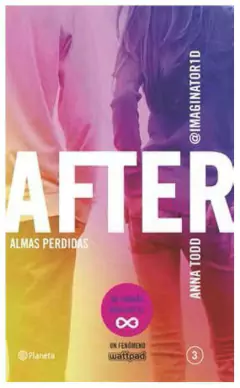 after. almas perdidas (3 parte) - anna todd