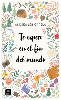 te espero en el fin del mundo - andrea longarela