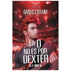 la d no es por dexter - darlis stefany