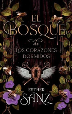 EL BOSQUE DE LOS CORAZONES DORMIDOS ESTHER SANZ