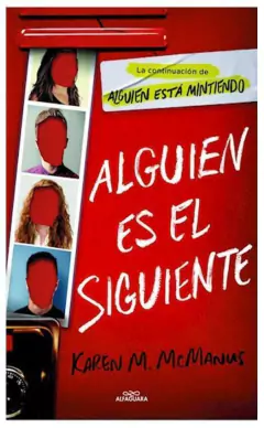 alguien es el siguiente - karen m. McManus