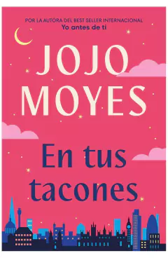 en tus tacones - jojo moyes