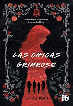 Las Chicas Grimrose - Pohl Laura