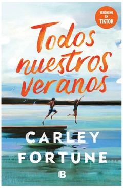 todos nuestros veranos -Carley fortune