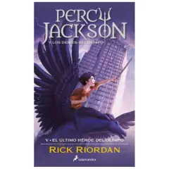 Percy Jackson - el ultimo heroe del olimpo - rick riordan