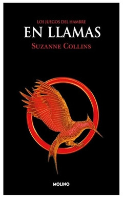 en llamas (los juegos del hambre 2) - suzanne collins