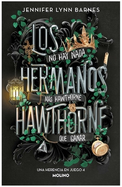 los hermanos hawthorne (una herencia en juego 4) - jennifer lynn Barnes