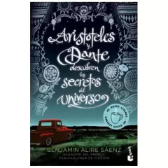 aristoteles y dante descubren los secretos del universo - benjamin alire SAENZ