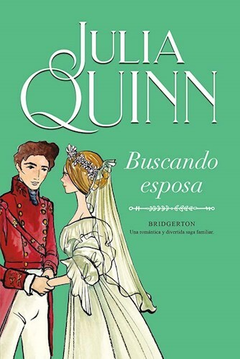 BUSCANDO ESPOSA JULIA QUINN (BRIDGERTON 8)