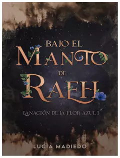 bajo el manto de raeh - lucia madiedo