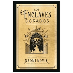 los enclaves dorados - naomi novik