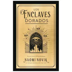 los enclaves dorados - naomi novik