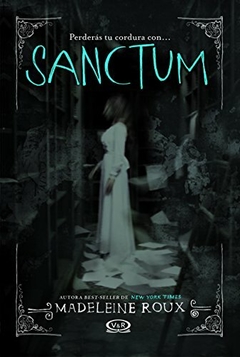 SANCTUM (ASYLUM 2) MADELEINE ROUX