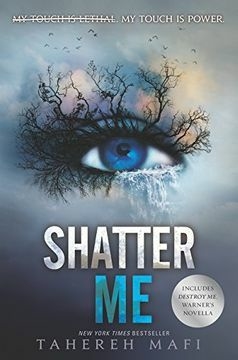 SHATTER ME 1 TAHEREH MAFI