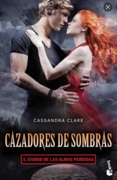 (TAPA ILUSTRADA) CIUDAD DE LAS ALMAS PERDIDAS CAZADORES DE SOMBRAS 5 CASSANDRA CLARE - comprar online