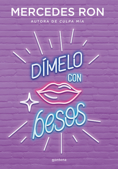 DIMELO CON BESOS MERCEDES RON