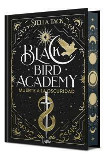 BLACKBIRD ACADEMY - muerte en la oscuridad - stella tack - comprar online