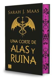 UNA CORTE DE ALAS Y RUINA - UNA CORTE DE ROSAS Y ESPINAS 3 - ED. ESPECIAL