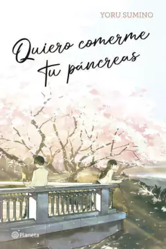QUIERO COMERME TU PANCREAS - SUMINO, YORU