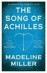 The song of Achilles - Madeline Miller